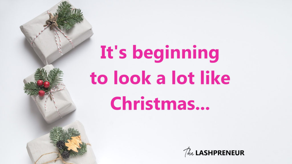Merry Christmas…in October? Your Lash Business Holiday Planning Tips