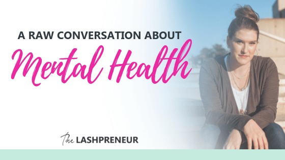 A Raw Conversation About Mental Health