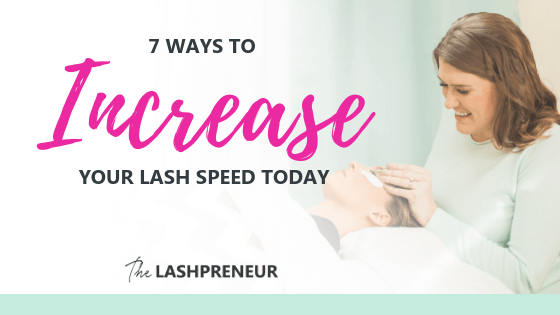 7 Ways to Increase Your Lash Speed Today