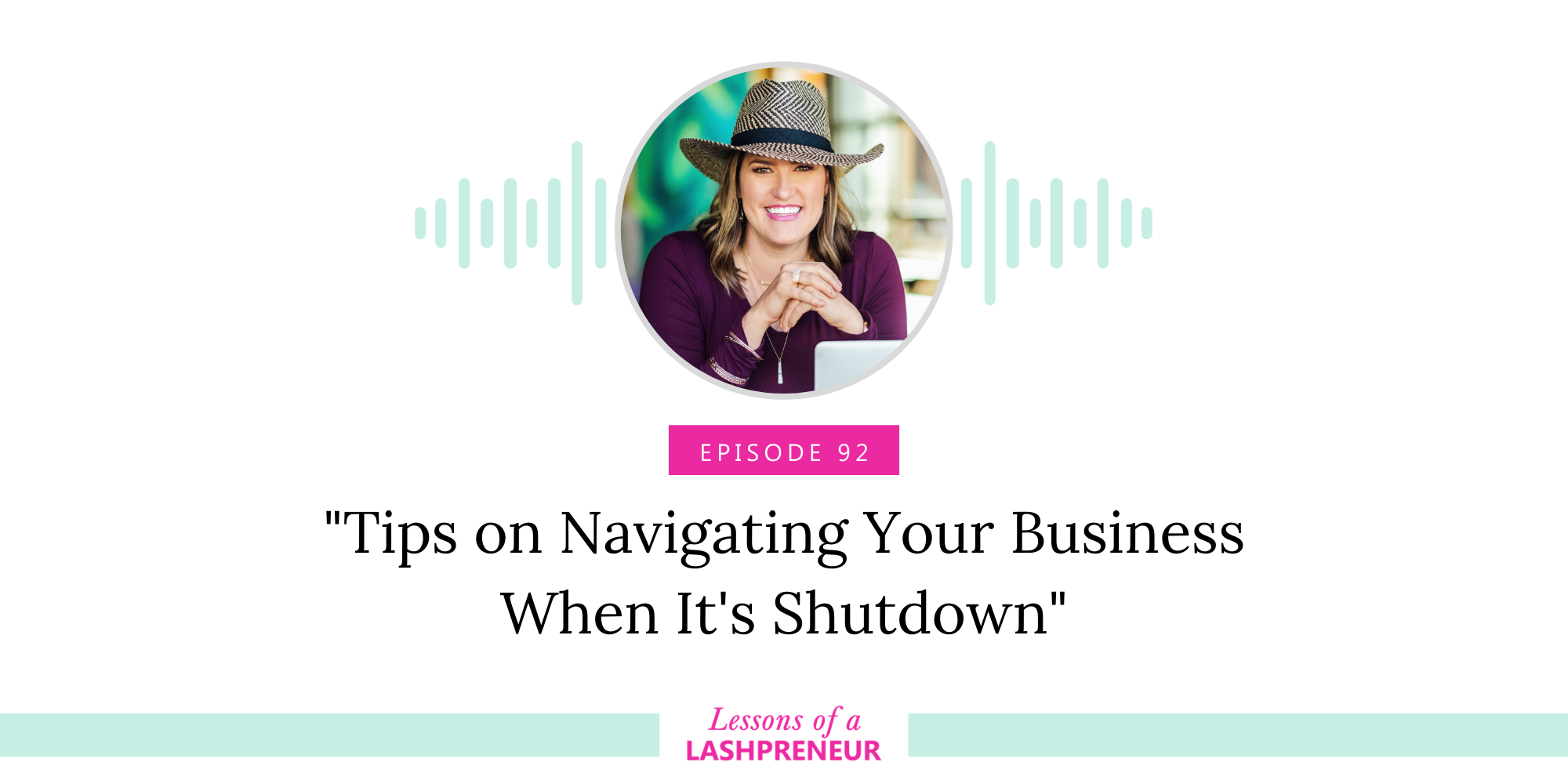 Tips on Navigating Your Business When It’s Shutdown
