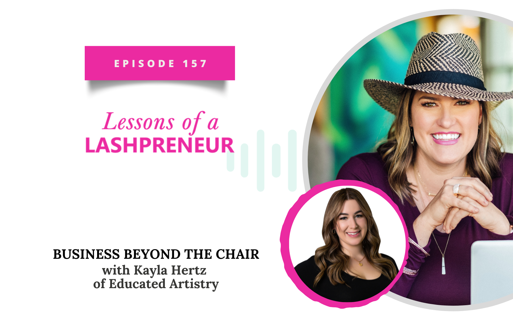 Business Beyond the Chair with Kayla Hertz of Educated Artistry