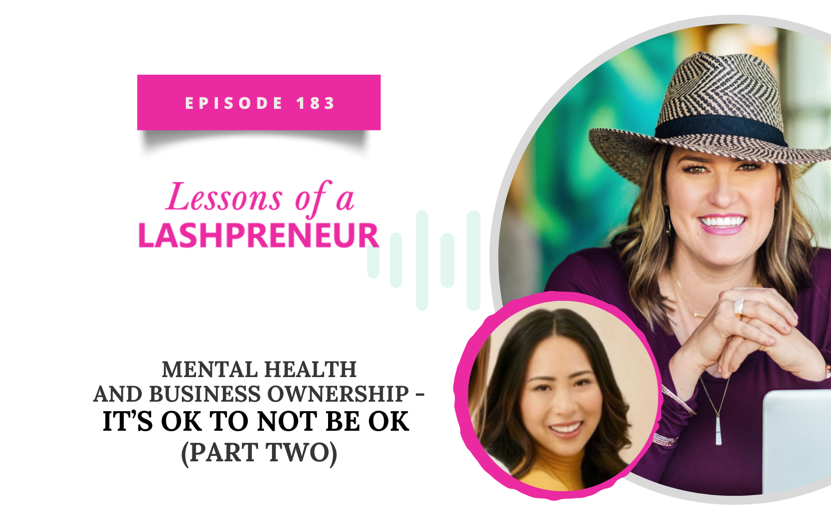 Mental Health and Business Ownership – It’s OK to Not Be OK (Part 2)