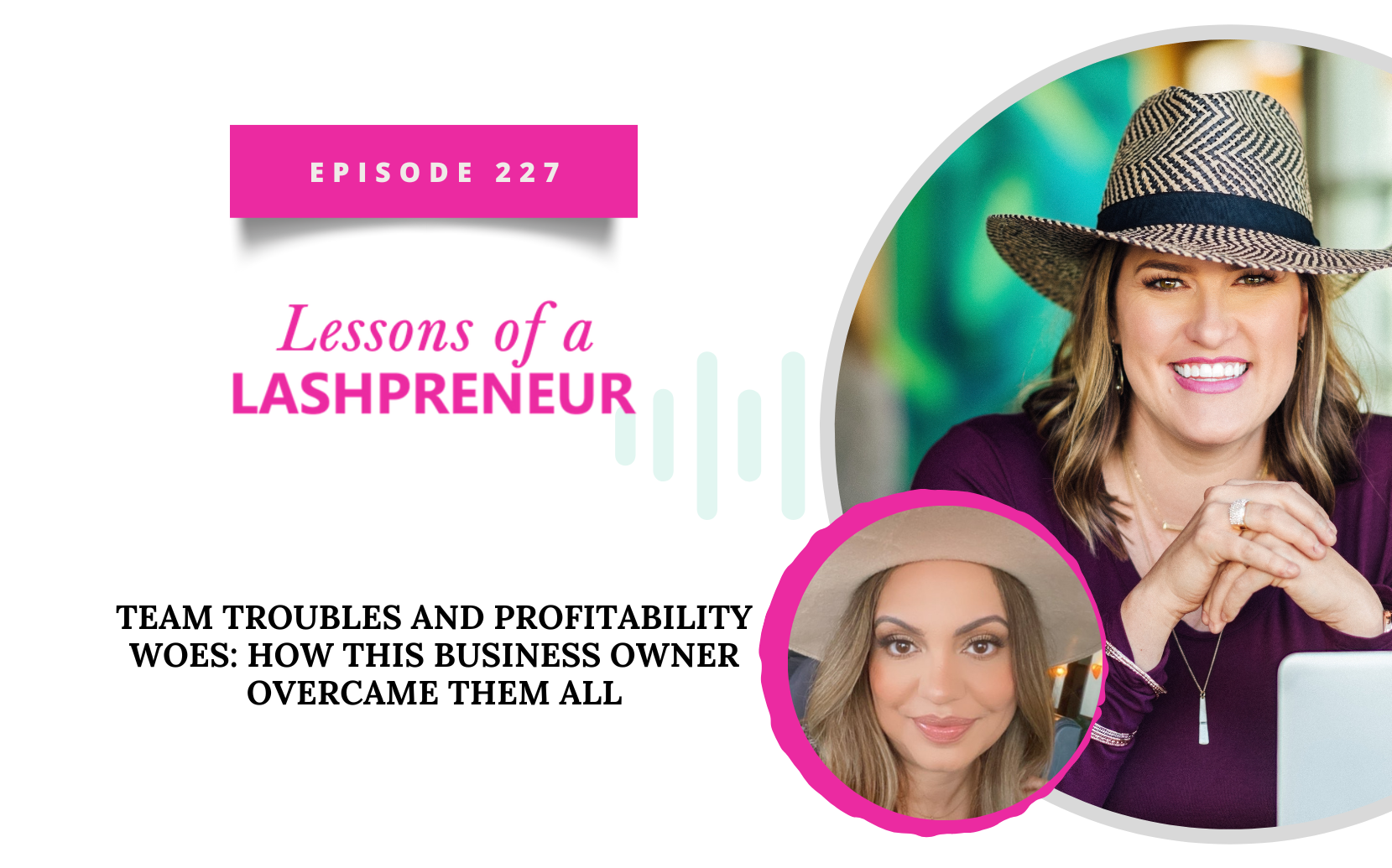 Team Troubles and Profitability Woes: How This Business Owner Overcame Them All